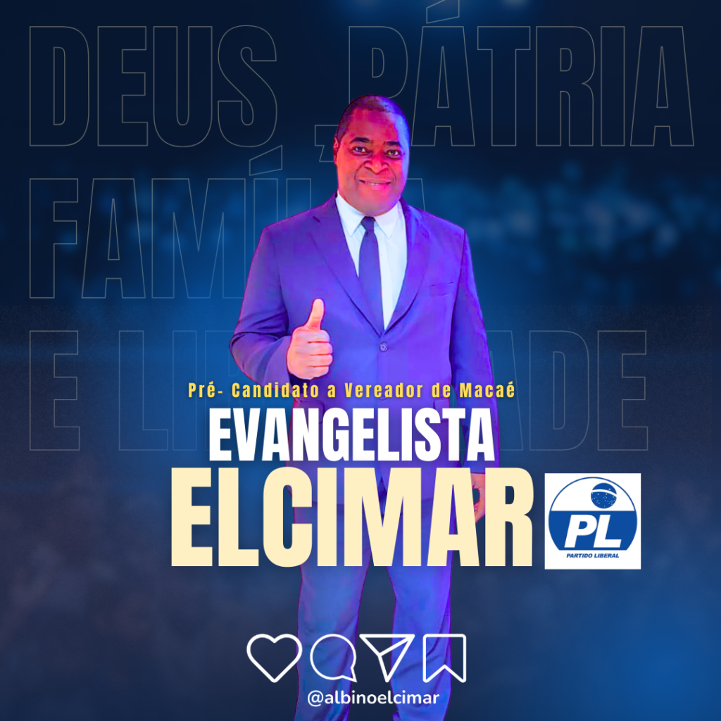 Evangelista Elcimar - Candidato a Verador por Macaé